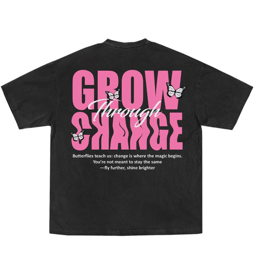 Grow Through Change Tee